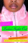 Ladies' Night Out - Electa Rome Parks - 9781101567494