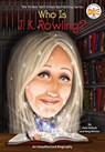 Who Is J.K. Rowling? - Pam Pollack ; Meg Belviso ; Who HQ - 9781101575628