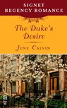 The Duke's Desire - June Calvin - 9781101578872