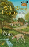 The Wild Wood Enquiry - Ann Purser - 9781101580790
