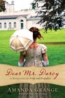 Dear Mr. Darcy - Amanda Grange - 9781101581247