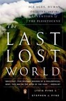 The Last Lost World - Lydia Pyne ; Stephen J. Pyne - 9781101583685