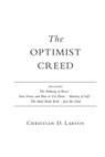 The Optimist Creed - Christian D. Larson - 9781101589090