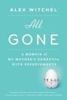 All Gone - Alex Witchel - 9781101596999