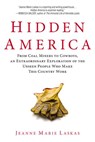Hidden America - Jeanne Marie Laskas - 9781101600566