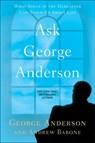 Ask George Anderson - George Anderson ; Andrew Barone - 9781101611319