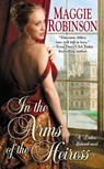 In the Arms of the Heiress - Maggie Robinson - 9781101613849