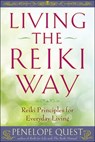 Living the Reiki Way - Penelope Quest - 9781101616031