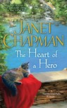The Heart of a Hero - Janet Chapman - 9781101618288