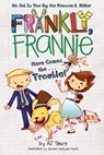 Here Comes the...Trouble! - AJ Stern - 9781101620861