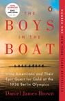 The Boys in the Boat - Daniel James Brown - 9781101622742