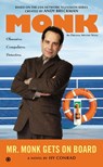 Mr. Monk Gets on Board - Hy Conrad - 9781101629215