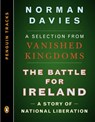 The Battle for Ireland - Norman Davies - 9781101630839
