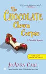 The Chocolate Clown Corpse - JoAnna Carl - 9781101638484