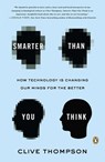 Smarter Than You Think - Clive Thompson - 9781101638712