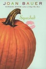 Squashed - Joan Bauer - 9781101657898