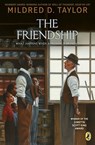 The Friendship - Mildred D. Taylor - 9781101657966