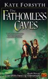The Fathomless Caves - Kate Forsyth - 9781101659953