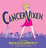 Cancer Vixen - Marisa Acocella Marchetto - 9781101870556