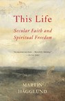 This Life - Martin Hagglund - 9781101873731