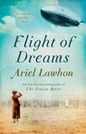 FLIGHT OF DREAMS - LAWHON,  Ariel - 9781101873922