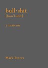 Bullshit - Mark Peters - 9781101904534
