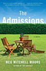 The Admissions - Meg Mitchell Moore - 9781101910146
