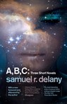 A, B, C - Samuel R. Delany - 9781101911426