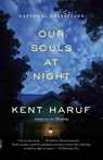 Our Souls at Night - Kent Haruf ; Alan Kent Haruf - 9781101911921