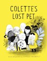 Colette's Lost Pet - Isabelle Arsenault - 9781101917596