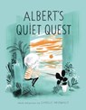 Albert's Quiet Quest - Isabelle Arsenault - 9781101917640