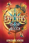 The Explorers - Adrienne Kress - 9781101940082