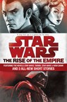 The Rise of the Empire: Star Wars - John Jackson Miller ; James Luceno - 9781101965030