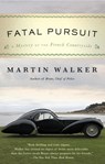 Fatal Pursuit - Martin Walker - 9781101970751