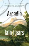 Arcadia - Iain Pears - 9781101970836