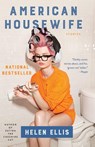 American Housewife - Helen Ellis - 9781101970997