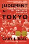Judgment At Tokyo - Gary J Bass - 9781101971079