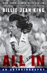 All In - Billie Jean King ; Johnette Howard ; Maryanne Vollers - 9781101971475