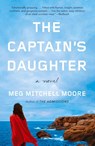 The Captain's Daughter - Meg Mitchell Moore - 9781101971574