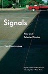 Signals - Tim Gautreaux - 9781101972519