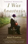 I Was Anastasia - Ariel Lawhon - 9781101973318