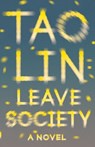 Leave Society - Tao Lin - 9781101974476