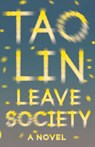 Leave Society - Tao Lin - 9781101974483