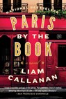 Paris by the Book - Liam Callanan - 9781101986295