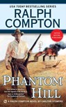Ralph Compton Phantom Hill - Ralph Compton ; Carlton Stowers - 9781101990230
