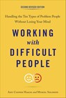 Working with Difficult People, Second Revised Edition - Amy Cooper Hakim ; Muriel Solomon - 9781101993118
