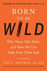 Born to Be Wild - Jess Shatkin - 9781101993422