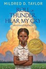 Roll of Thunder, Hear My Cry - Mildred D. Taylor - 9781101993880