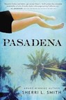Pasadena - SMITH,  Sherri L. - 9781101996263