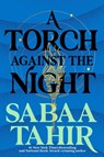 Torch Against the Night - Sabaa Tahir - 9781101998885